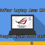 Laptop Asus ROG Dengan Ryzen 5000 seris