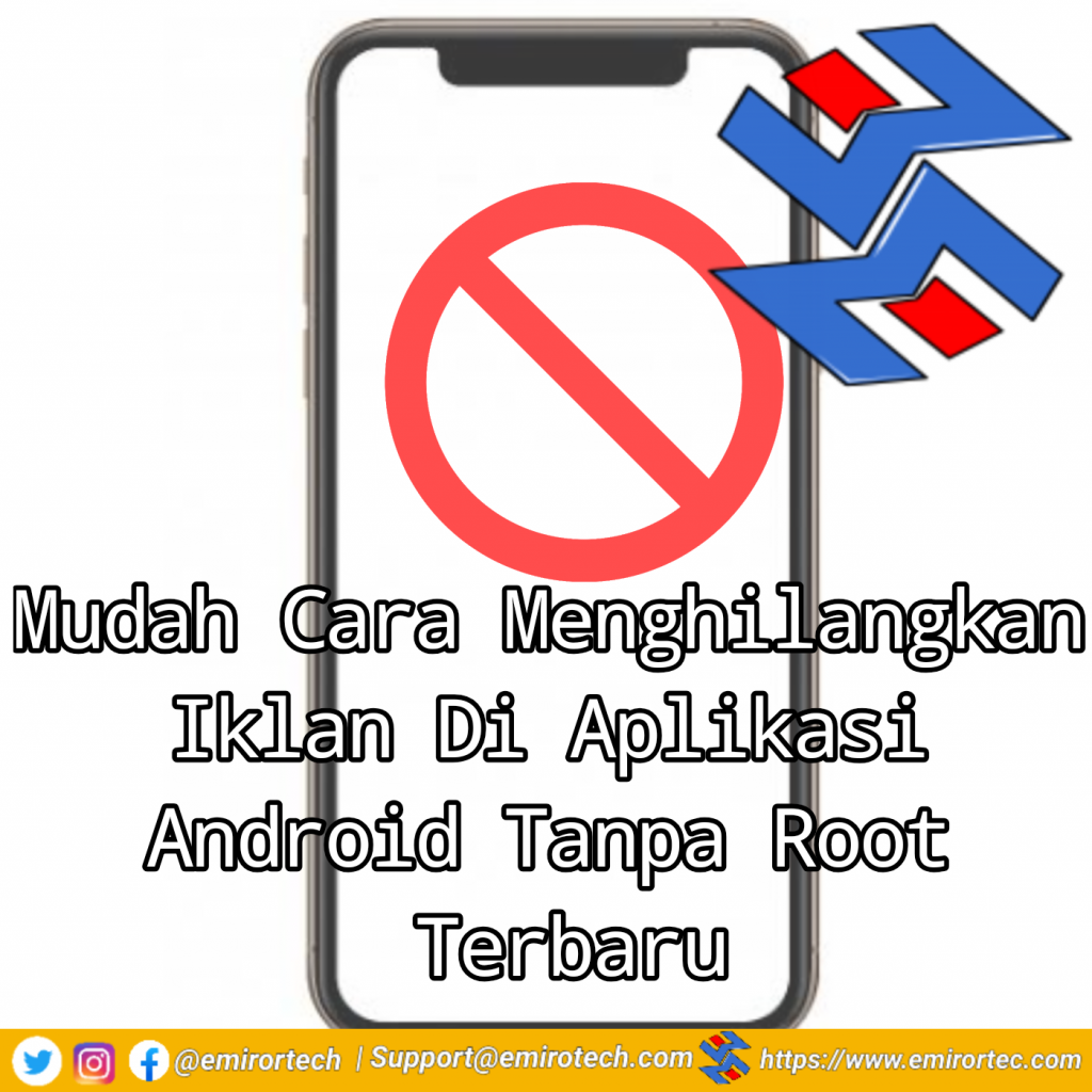 Mudah Cara Menghilangkan Iklan Di Aplikasi Android Tanpa Root Terbaru