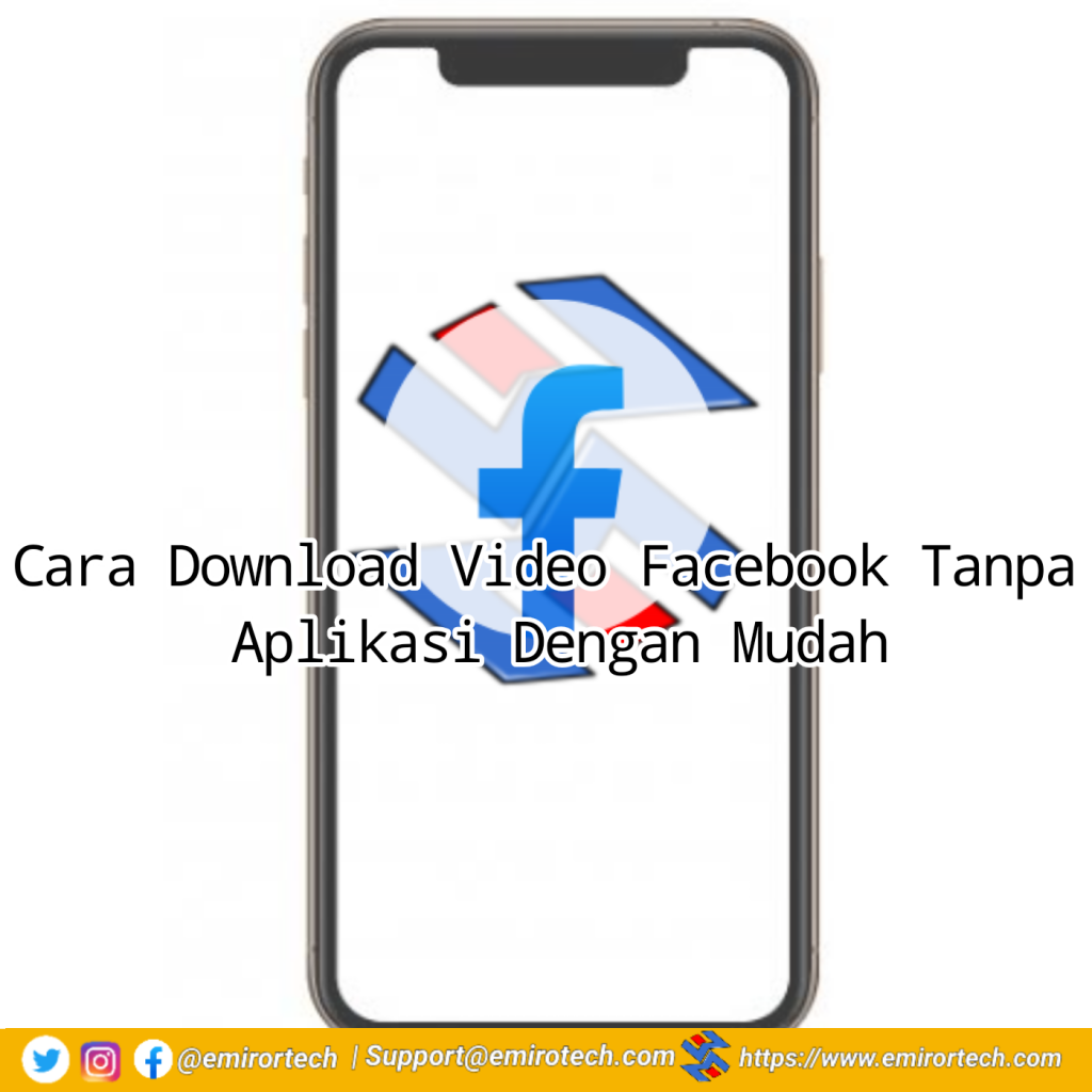 Cara Download Video Facebook Tanpa Menggunakan Aplikasi