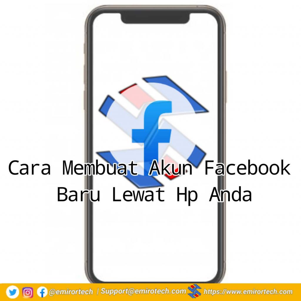 Cara Membuat Akun Facebook Baru Lewat Hp
