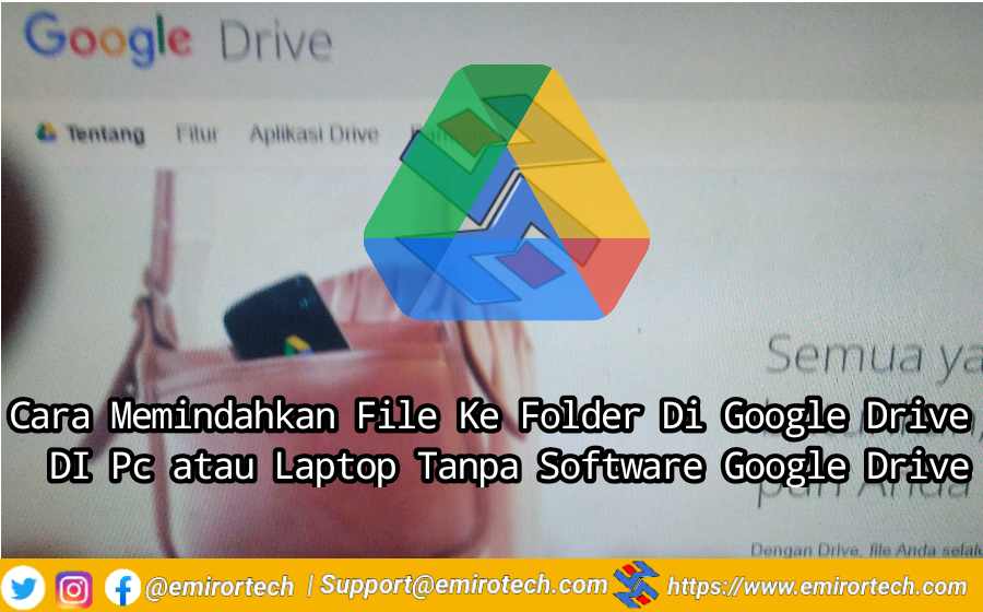 Cara Memindahkan File Ke Folder Di Google Drive DI Pc atau Laptop Tanpa Software Google Drive_(1)