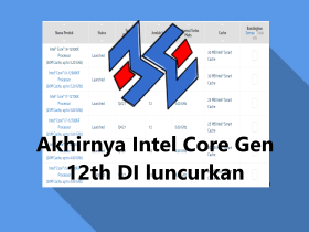 Akhirnya Intel Core Gen 12th DI luncurkan