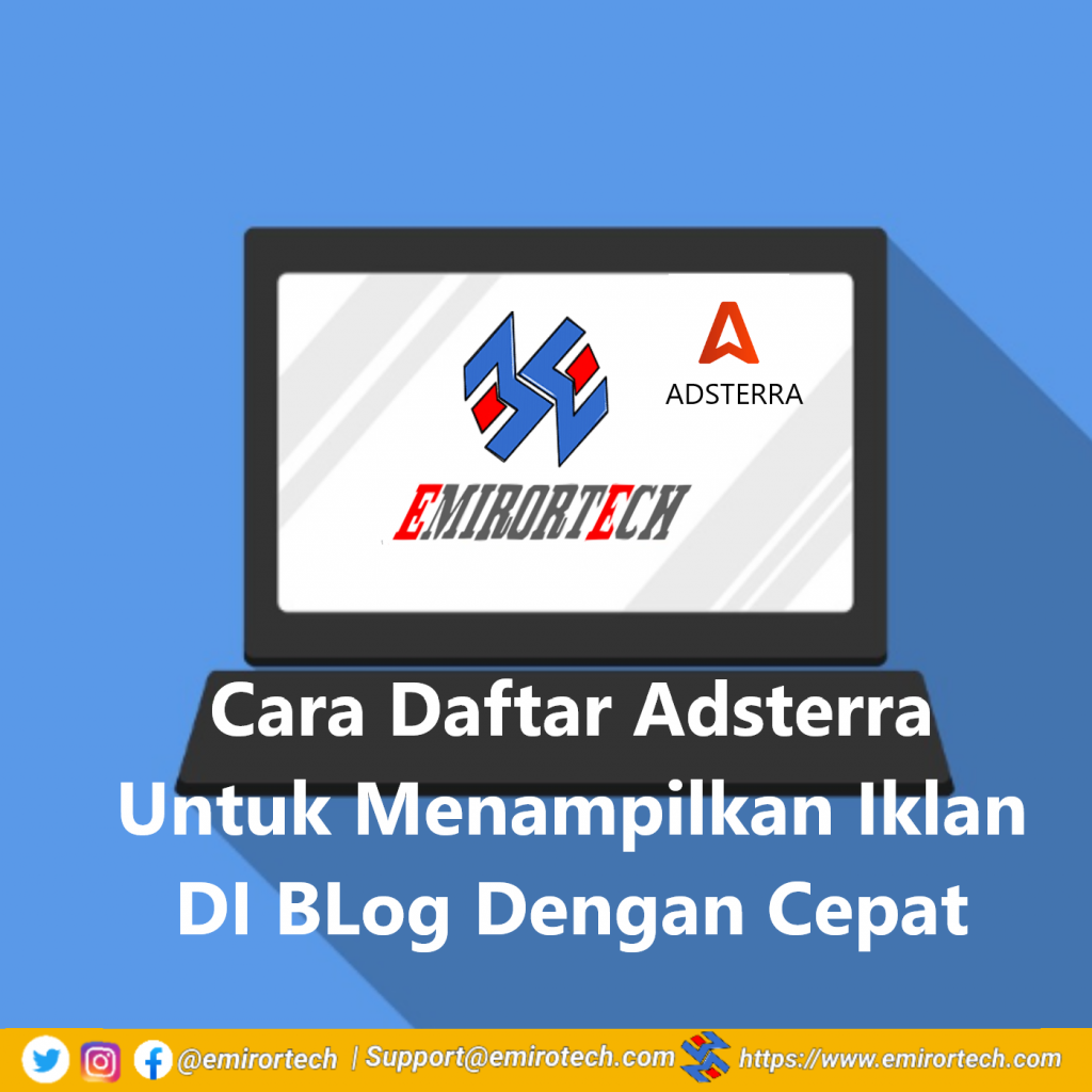 Cara Daftar Adsterra Untuk Menampilkan Iklan DI BLog