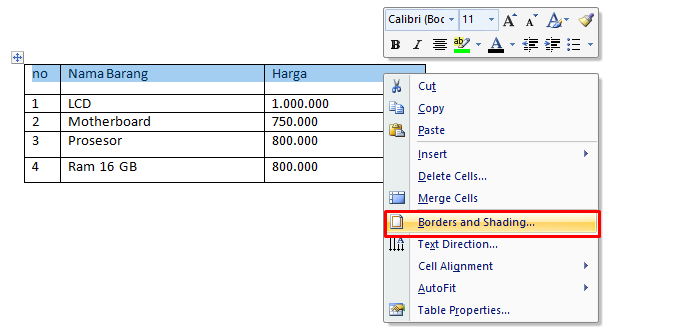 Klik Kana pada blok Table lalu pilih boarders adn shading
