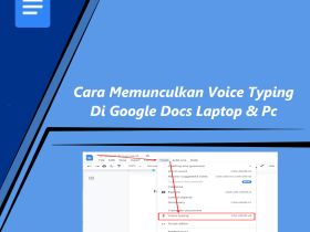 Cara Memunculkan Voice Typing Di Google Docs Laptop & Pc
