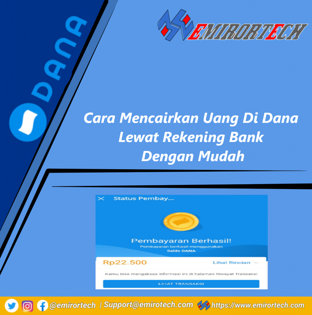 Cara Mencairkan Uang Di Dana Lewat Rekening Bank Dengan Mudah Cara Mencairkan Uang Di Dana Lewat Rekening Bank Dengan Mudah