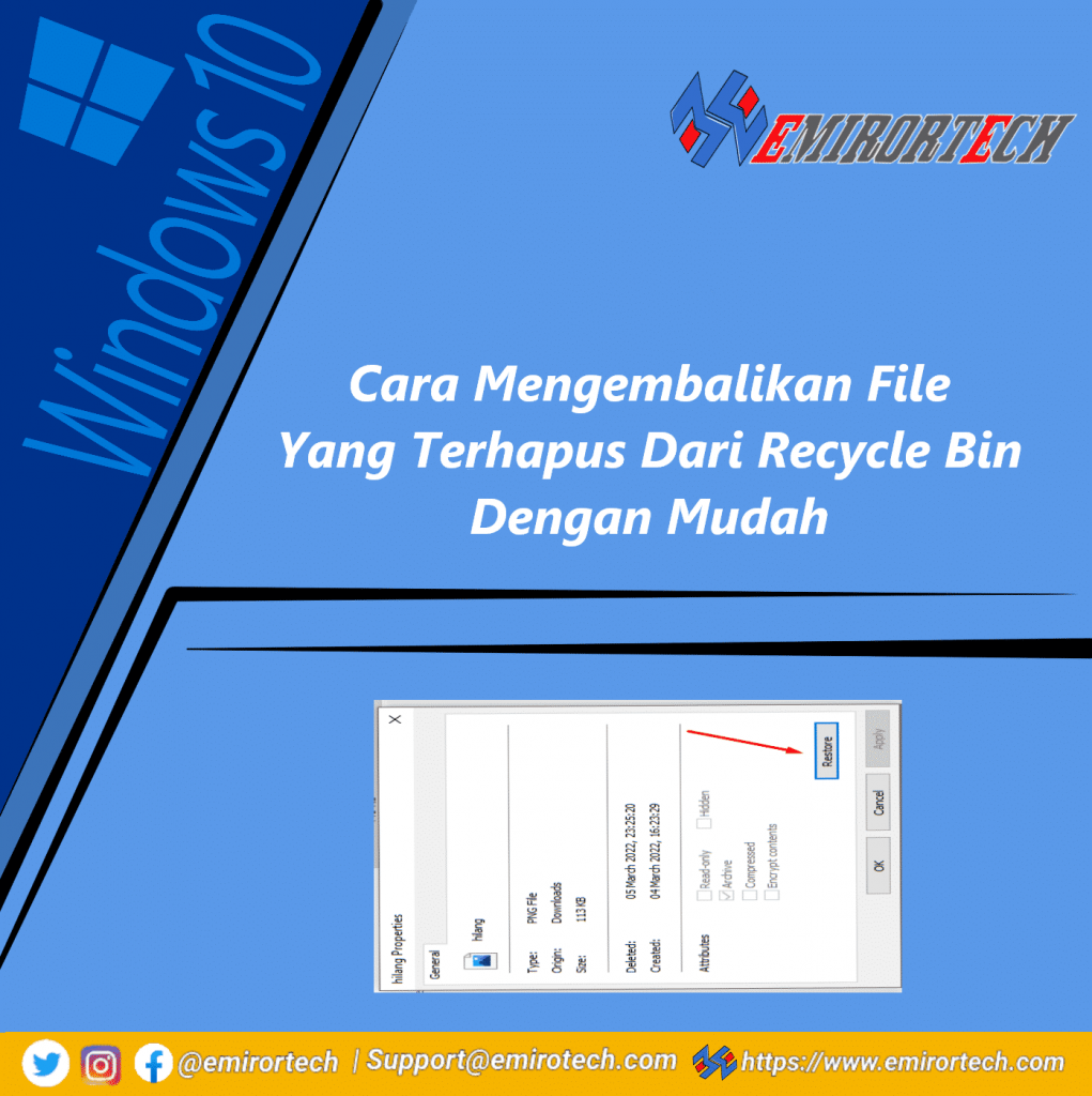 Cara Mengembalikan File Yang Terhapus Dari Recycle Bin Dengan Mudah