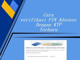 Cara verifikasi PIN Adsense Dengan KTP Terbaru